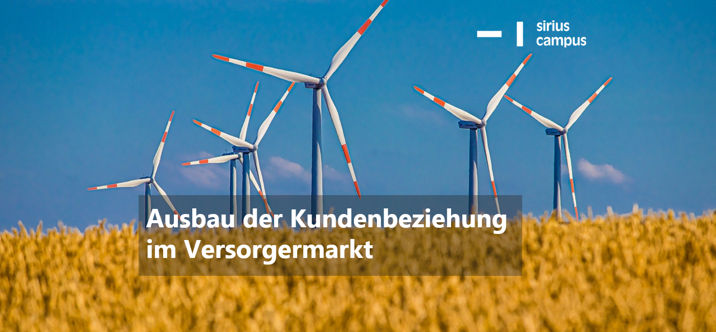 Ausbau der Kundenbeziehung im Versorgermarkt2