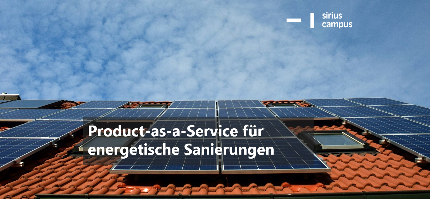 Product-as-a-Service für energetische Sanierung